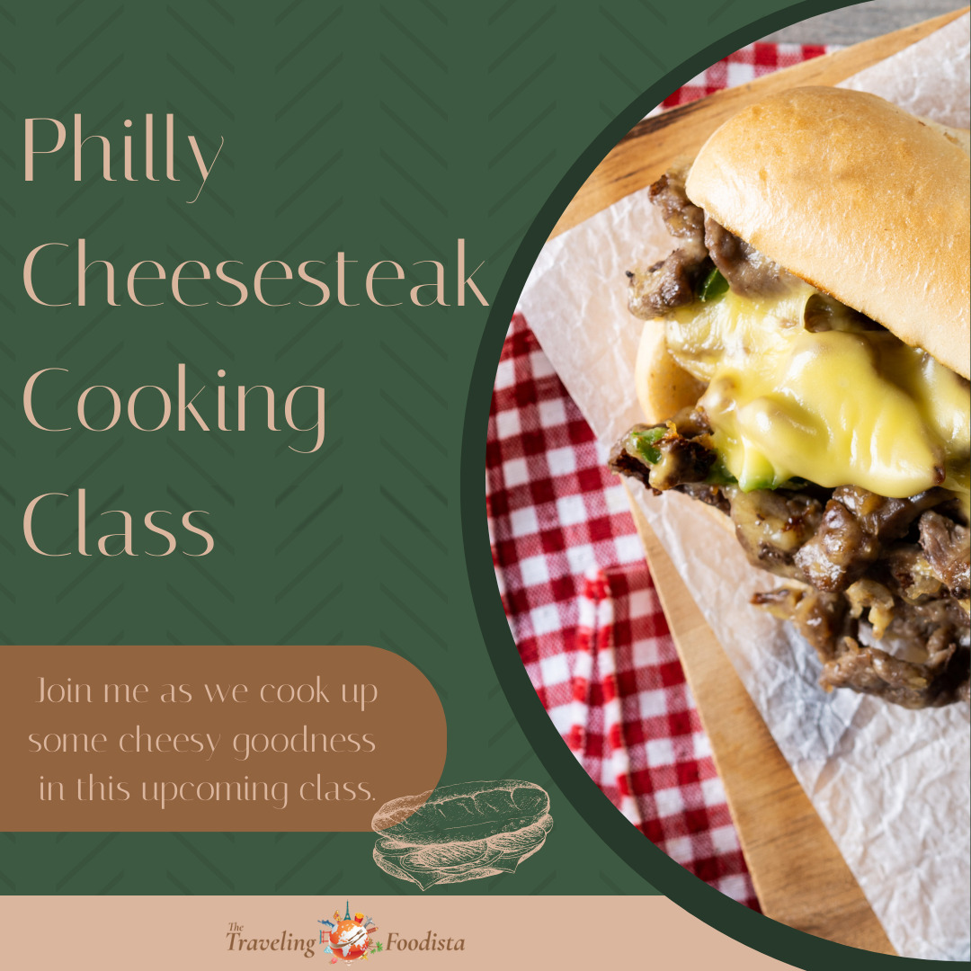 Register for my Philly Cheesesteak Cooking Class